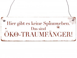 Holzschild Shabby Vintage HIER GIBT ES KEINE SPINNWEBEN Dekoschild Spruchschild